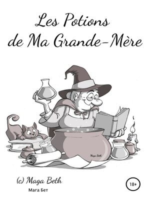 cover image of Les Potions de Ma Grande – Mère